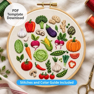 May include: An embroidery hoop containing a fabric panel with stitched illustrations of various vegetables including broccoli, peppers, carrots, corn, and a pumpkin. The text reads PDF Template Download and Stitches and Color Guide Included.