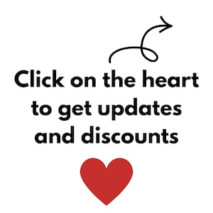 Pode incluir: Um gr&aacute;fico com texto preto que diz Click on the heart to get updates and discounts. Acima do texto, h&aacute; uma seta preta desenhada &agrave; m&atilde;o apontando para o canto superior direito. Abaixo do texto, um &iacute;cone de cora&ccedil;&atilde;o vermelho est&aacute; centralizado.