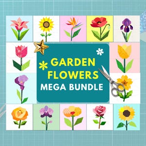 May include: A collection of colorful, geometric flower designs, including sunflowers, tulips, and roses, arranged in a grid. The text "GARDEN FLOWERS MEGA BUNDLE" is displayed on a teal background, with a pair of scissors and a gold star accenting the design.