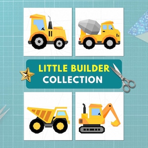 May include: A collection of four square images featuring yellow construction vehicles: a dump truck, cement mixer, excavator, and a tractor. The text "LITTLE BUILDER COLLECTION" is displayed on a teal banner. A gold star and scissors are also visible.