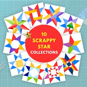 May include: A collection of ten colourful scrappy star quilt block designs. Each star is a unique patchwork of vibrant colours, including red, yellow, blue, green, and purple. The blocks are arranged around a red circle with the text "10 Scrappy Star Collections".