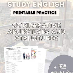Può includere: Una guida allo studio stampabile in inglese con il titolo "Comparative Adjectives and Structures". Il foglio di lavoro include esercizi ed esempi. L'immagine include anche il testo "Study English" e "Printable Practice".