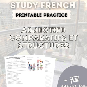 Può includere: Una guida allo studio stampabile per studenti di francese. La guida include il testo "Study French Printable Practice" e il titolo "Adjectifs Comparatifs Et Structures". È inclusa una chiave di risposta completa. La guida è su una scrivania con vista sulla città sullo sfondo.