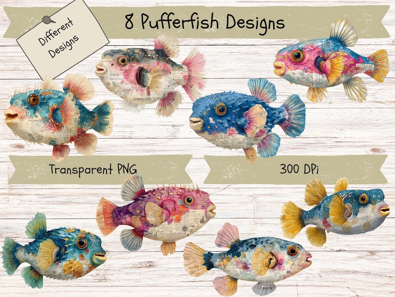 May include: A digital collection of 8 pufferfish designs featuring mixed media artistic styles with vibrant blue, pink, and yellow color palettes. Each fish illustration incorporates text elements and textures, presented as transparent PNG files at 300 DPI.