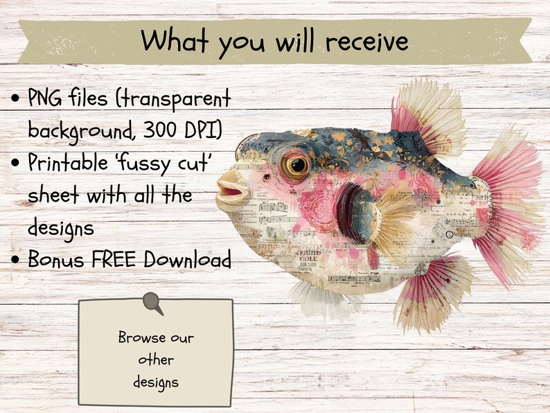 May include: A digital graphic of a pufferfish featuring a collage of musical notes, text, and pink floral patterns. The text reads: What you will receive, PNG files (transparent background, 300 DPI), Printable 'fussy cut' sheet, Bonus FREE Download, Browse our other designs.