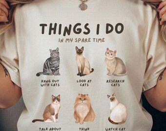 Funny Cat Lover Shirt: Things I Do In My Spare Time, Comfort Colors Tee