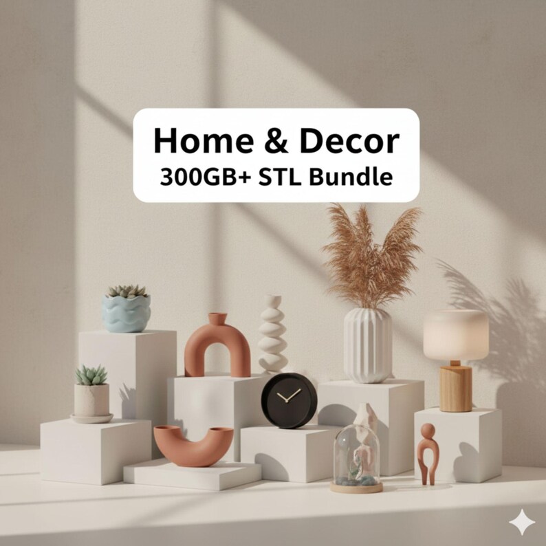May include: A collection of home decor items, including vases, a clock, a lamp, and decorative objects, arranged on white pedestals. The image features the text "Home & Decor 300GB+ STL Bundle". The color palette is neutral with warm tones.