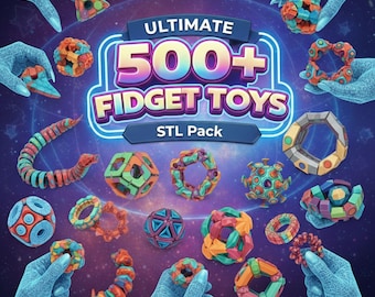 500 Anti-Stress Flexi Fidget Toys, Articulated Flexi Fidget Toys for 3D Printing, Ultimate 3D Printable STL & 3MF Bundle, Digital Download