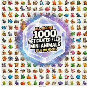 May include: A grid of colorful, articulated mini animal models in various shapes and colors, including a rabbit, fish, and bear. The image features a central graphic that reads "ALL-IN-ONE 1000 ARTICULATED FLEX MINI ANIMALS STL & 3MF MODELS."