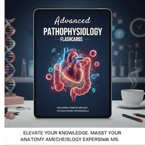Puede incluir: Una tableta digital que muestra "Advanced PATHOPHYSIOLOGY FLASHCARDS". La imagen presenta una ilustración del corazón y los intestinos. También se ve el texto "UNLOCKING COMPLEX BIOLOGY FOR HEALTHCARE PROFESSIONALS". La parte inferior de la imagen dice "ELEVATE YOUR KNOWLEDGE. MASST YOUR ANATOMY AMECHEISLOGY EXPERSIWIE MS."