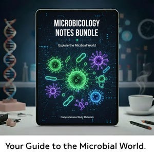 May include: A digital tablet displays a "Microbicology Notes Bundle" with colorful illustrations of microbes. The screen text reads "Explore the Microbial World" and "Comprehensive Study Materials." A DNA model, a coffee cup, and pens are also visible.