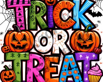 Trick or Treat PNG | Halloween Sublimation Design | Colorful Pumpkin Halloween PNG | Spooky Season Shirt Design | Instant Download