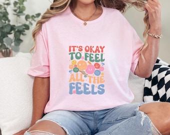 It's Okay To Feel All The Feels Sweatshirt, Disney Sweater, Therapy Sweatshirt, Teacher Shirt, Gift for Teacher,BCBA Tee,Speech Terapy Shirt