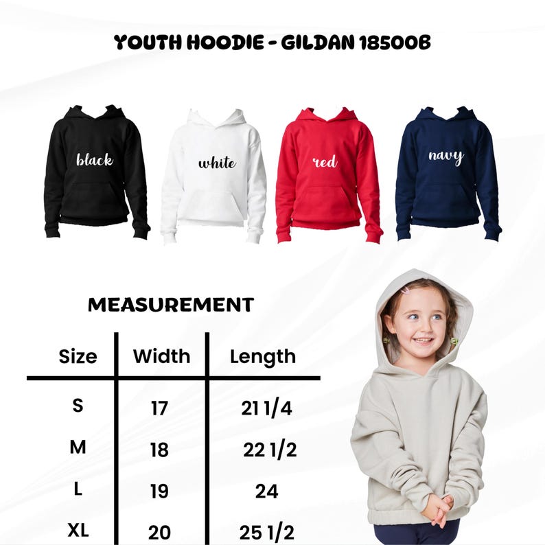May include: Image of four youth hoodies in black, white, red, and navy. The text "YOUTH HOODIE - GILDAN 185006" is at the top. A measurement chart shows sizes S-XL with width and length in inches. A young girl models a light grey hoodie.