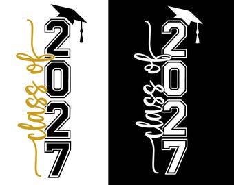 Class of 2027 SVG Png Senior 2027 PNG Senior Class of 2027 Svg png Graduation 2027 Svg Graduation Svg Cut file for Cricut Sublimation Design