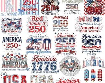 America 250th Anniversary PNG Bundle | 1776-2026 Designs | Fourth of July PNG | America's Birthday Pngs | 4th of July Png Designs