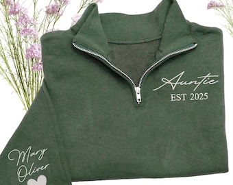 Custom Quarter Auntie Sweatshirt, Personalized Auntie Zip Up with Name, Cozy Auntie Embroidered Sweater,Auntie Christmas Gift 2025 for Women