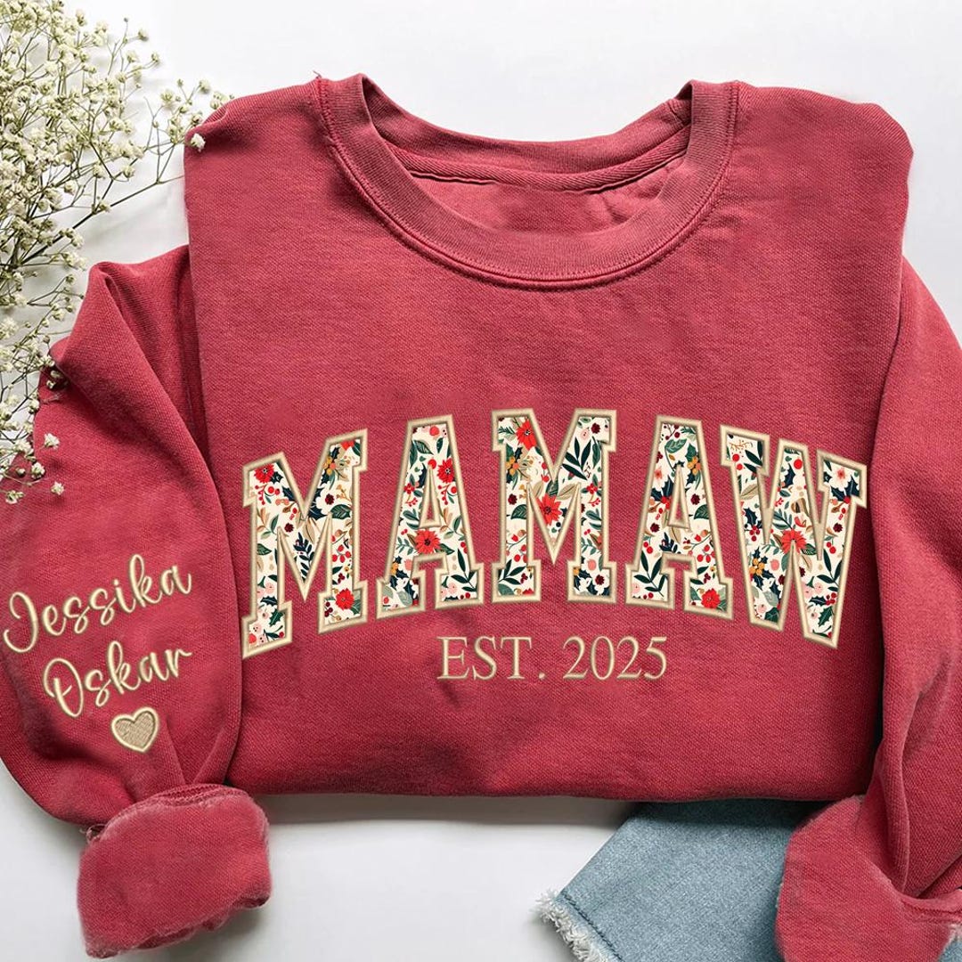 Custom Embroidered Mamaw Sweatshirt, Mamaw Floral Applique