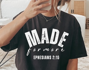 Comfort Colors®, Efesios 2:10, Versículo bíblico, Camiseta de Jesús, Camiseta de fe para mujer, Camiseta hecha para más, Linda camiseta cristiana para mujer, Regalo para ella