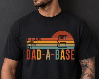 Comfort Colors® Ich behalte alle meine Dad-Witze in einem Dad-a-Base-Shirt, einem neuen Dad-Shirt, Daddy-Shirt, Vatertags-Shirt, Bester-Vater-Shirt, Geschenk für Papa
