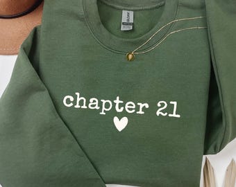 Chapter Birthday Sweatshirt , Custom Year Top, 21st Birthday Gift, Personalized Milestone Hoodie, Number Bday