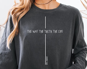 Camiseta de Juan 14:6, Camiseta de Yeshua, Merchandising de Jesús es el Rey, El Camino, la Verdad, la Vida, Camiseta de Jesús, Camiseta cristiana unisex, Camiseta de Fe sobre el Miedo