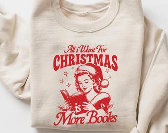 Ich will für Weihnachten ist mehr Bücher Komfort Shirt, Bücherwurm Weihnachten, Bücherwurm Geschenk, Weihnachten Shirt, Bücherwurm Geschenk, Weihnachten Shirt