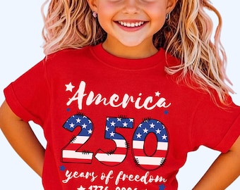 United States of America 250th Anniversary Kids Shirt,250th Anniversary Tee,Patriotic Flag 4th of July Shirt,250 Years of Independence Shirt