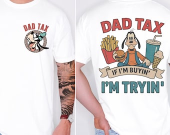 Custom Disney Dad Comfort Colors Shirt, Funny Goofy Movie Dad Shirt, Fathers Day Tee, Gift For Him, Daddy Gift from Kid, Mickey Disney Trip