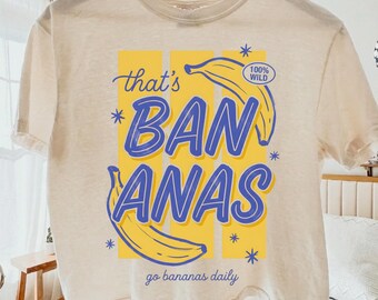 Comfort Colors® That’s Bananas Cropped Shirt, Summer Fruit Tshirt, Food Pun Shirt, Retro Graphic Tee, Banana Graphic Boxy Tee, Trendy Shirt