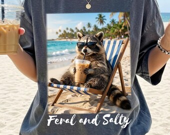 Camiseta Feral And Salty Comfort Colors, divertida camiseta de mapache playero, camiseta gráfica Salty Summer Vacation, camiseta con meme de mapache costero
