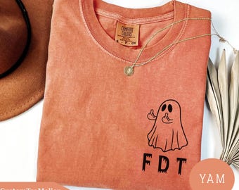 Comfort Colors® FDT Ghost Shirt, Anti Trump Halloween Tee, Political Protest T-Shirt, Spooky Liberal Shirt, Funny Activist Shirt
