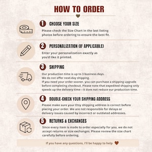 May include: An informational graphic titled HOW TO ORDER with five numbered steps. Icons include a measuring tape, pencil, delivery truck, location pin, and box. Text details size selection, personalization, production time, address verification, and returns.