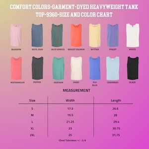 May include: A Comfort Colors garment-dyed heavyweight tank top 9360 size and color chart. It displays fourteen tank tops in various colors with labels like Blossom, Blue Jean, and Black. A measurement table lists sizes S to 2XL with width and length in inches.