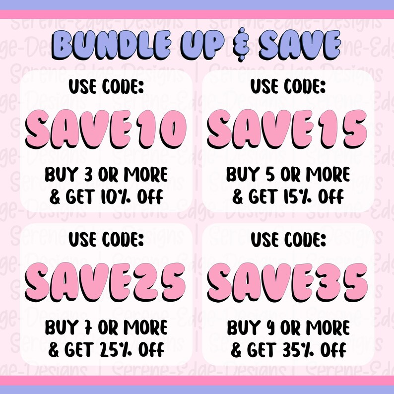 May include: A promotional graphic with a pink and white color scheme. The text "BUNDLE UP & SAVE" is at the top. Four boxes display discount codes: SAVE10, SAVE15, SAVE25, and SAVE35, with corresponding purchase requirements and discount percentages.