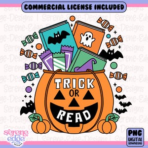 May include: A digital illustration of a jack-o'-lantern filled with books, candy, and a witch's hat. The pumpkin has the words "TRICK OR READ" on it. The image includes bats, candy, and the text "COMMERCIAL LICENSE INCLUDED".