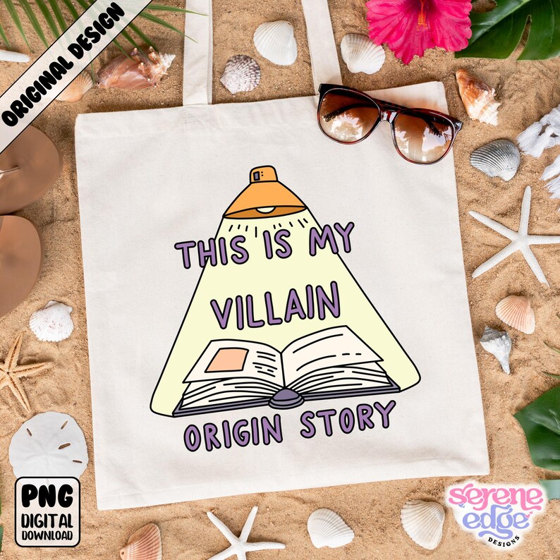 May include: A white tote bag with the text "THIS IS MY VILLAIN ORIGIN STORY" in purple and black. The design includes a cartoon lamp shining on an open book. The bag is surrounded by seashells, sunglasses, and a pink flower.