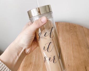 Vaso transparente - Get It Girl / Vaso de viaje con pajita, artículos para beber motivacionales, regalo para ella
