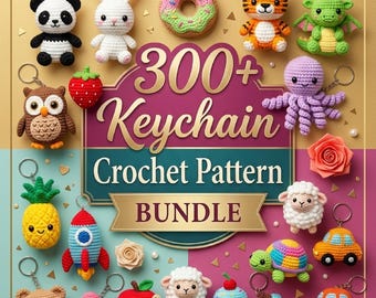 300+ Keychain Crochet Pattern Bundle PDF, Amigurumi Cute Mini Animals Food Rainbow Plush Keyring Crochet Patterns Instant Digital Download