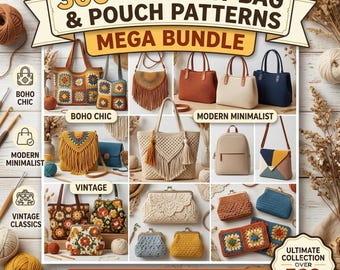 Crochet Bag Pattern Mega Bundle 300+, Crochet Pouch Pattern PDF, Boho Crochet Purse, Modern Tote Bag, Vintage Crochet, Instant Download