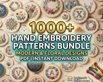 1000+ Hand Embroidery Patterns Bundle, Modern Embroidery Designs PDF, Floral Embroidery Pattern, Beginner Embroidery Guide, DIY