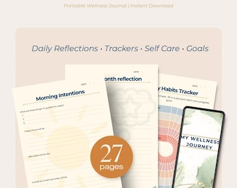 Op de afbeelding: Een afdrukbaar wellness-dagboek met de tekst "Your Journey To Wellness". Het dagboek bevat pagina's voor dagelijkse reflecties, trackers, zelfzorg en doelen. Een telefoon toont de omslag van het dagboek. Het dagboek heeft 27 pagina's.