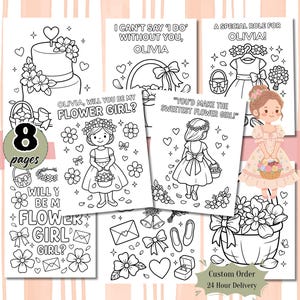 May include: A set of eight black and white coloring pages featuring flower girl themes with illustrations of dresses, cakes, baskets, and bows. Text includes 'Olivia, will you be my flower girl?', 'I can't say I do without you', and 'A special role for Olivia'.