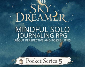 The Sky Dreamer – Mindful Solo Journaling RPG for Dreams & Possibility (Printable PDF)