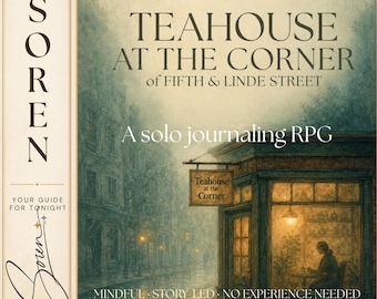 La casa de té en la esquina - Juego de rol de diario en solitario - Un acogedor juego de diario en solitario para la reflexión y el bienestar (PDF imprimible)