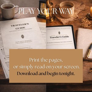 May include: A still-life image featuring a printed guide and a digital tablet displaying the same guide, titled "Traveler's Guide." The text encourages users to print the pages or read on their screen. A cup of tea, a lantern, and a notebook are also present.