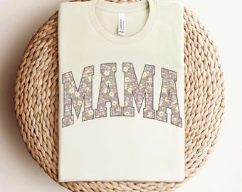 Floral Mama Shirt,Mama Shirt,  Mothers Day Gift, Shirt For Mom, Retro Mom Tee, Cute Mom Shirt, Mama Tshirt, Shirt for Women