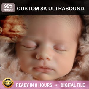 Turn Your Ultrasound into a Baby Picture. 3D, 4D, 5D and HD Ultrasound, Real View, ultrasound photo, unborn baby, ultrasound scan,8k image