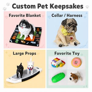 May include: Image showcasing custom pet keepsakes. Includes a dog on a blanket, a pug with a collar, two dogs on a surfboard, and various pet toys. Text at the top reads "Custom Pet Keepsakes".