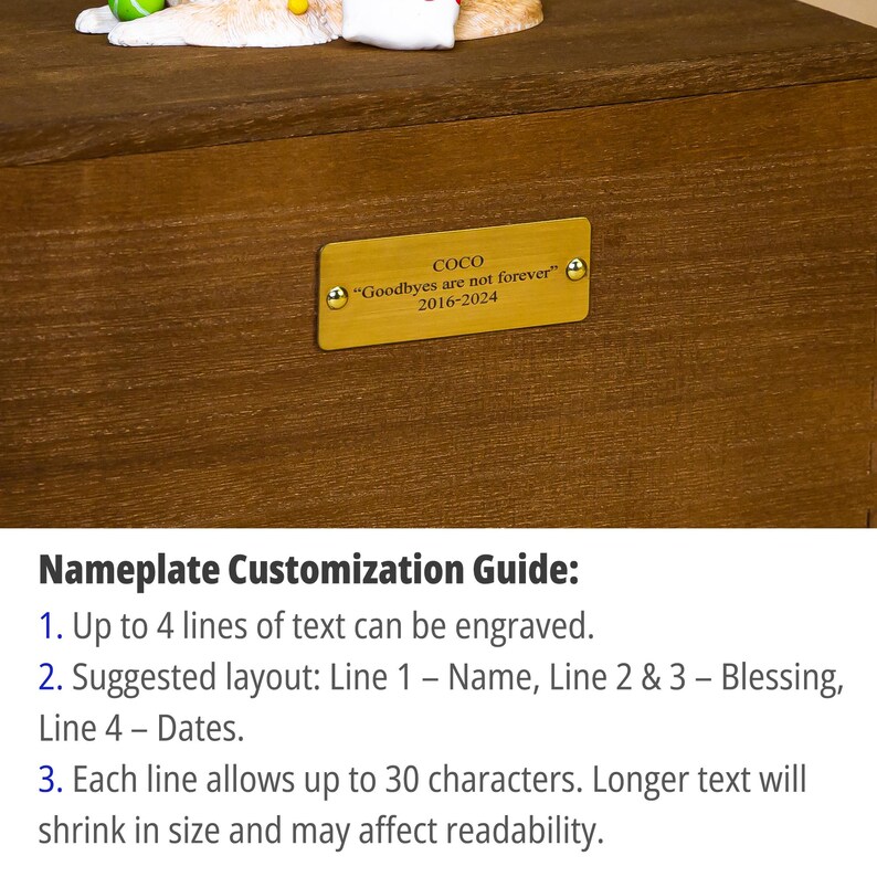 May include: A wooden pet urn with a gold nameplate. The nameplate reads "COCO" and "Goodbyes are not forever" with the dates 2016-2024. The urn is a dark brown color.